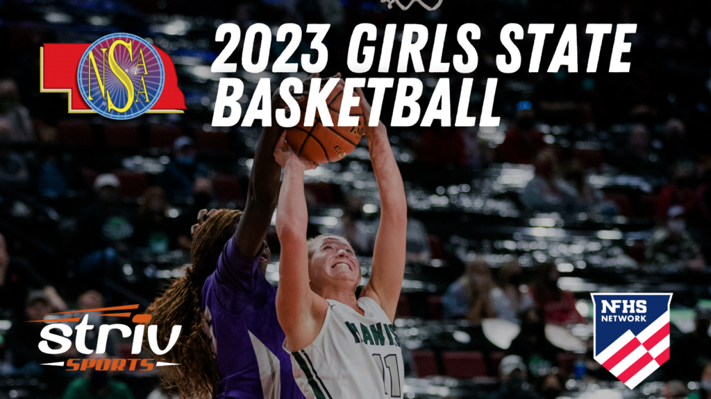 2023 Girls State Basketball Striv Sports