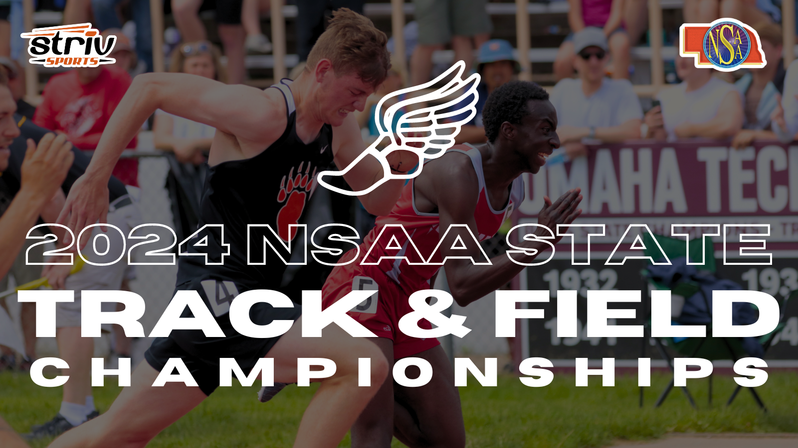 2024 NSAA State Track & Field Championships Striv Sports